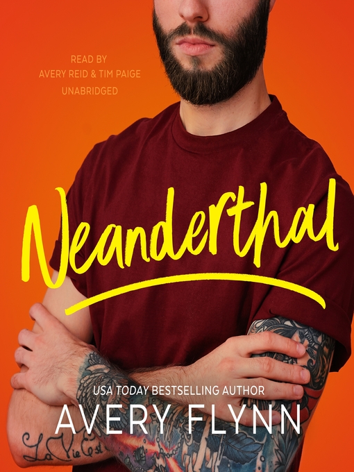 Title details for Neanderthal by Avery Flynn - Available